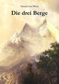 Die drei Berge