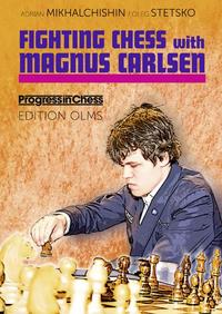 Fighting Chess with Magnus Carlsen