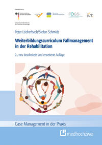 Weiterbildungscurriculum Fallmanagement in der Rehabilitation