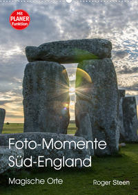 Foto-Momente Süd-England - Magische Orte (Wandkalender 2022 DIN A2 hoch)