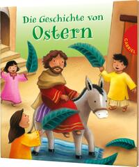 Die Geschichte von Ostern