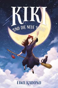 Kikis kleiner Lieferservice 2: Kiki und die neue Magie (Collector’s Edition – mit Farbschnitt und Lesebändchen)