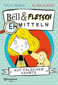 Bell und Fletsch – Auf falscher Fährte