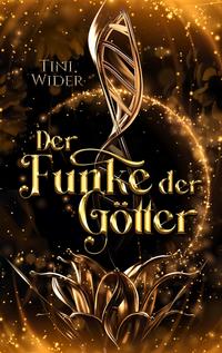 Der Funke der Götter