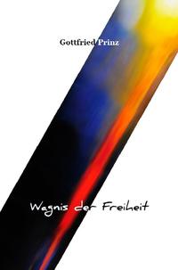 Wagnis der Freiheit