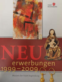 Neuerwerbungen 1999-2009