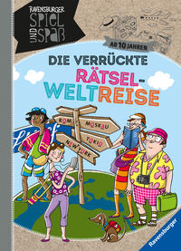 Die verrückte Rätsel-Weltreise