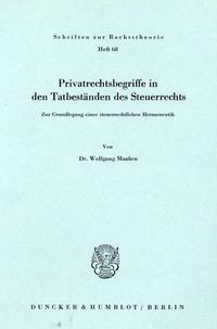 Privatrechtsbegriff in den Tatbeständen des Steuerrechts.