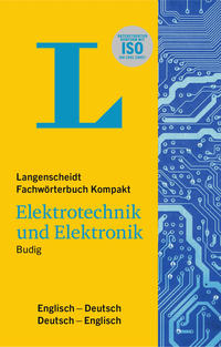 Langenscheidt Fachwörterbuch Kompakt Elektrotechnik und Elektronik Englisch