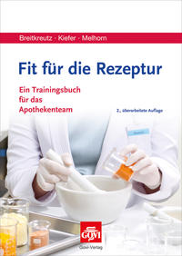 Fit für die Rezeptur