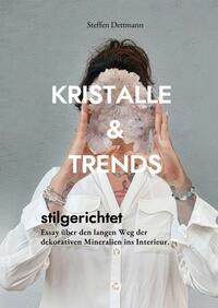 Kristalle & Trends