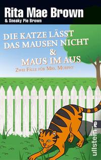 Die Katze lässt das Mausen nicht / Maus im Aus