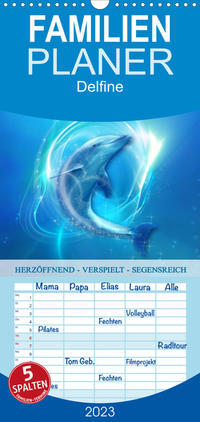 Familienplaner Delfine - Kalender (Wandkalender 2023 , 21 cm x 45 cm, hoch)