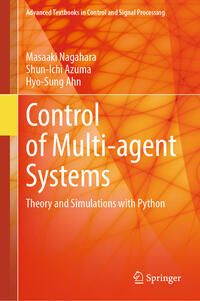 Control of Multi-agent Systems