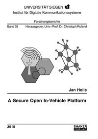 A Secure Open In-Vehicle Platform