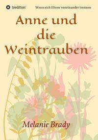 Anne und die Weintrauben