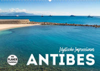 ANTIBES Idyllische Impressionen (Wandkalender 2023 DIN A2 quer)