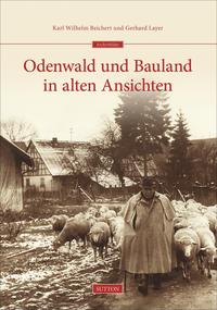 Odenwald und Bauland in alten Ansichten