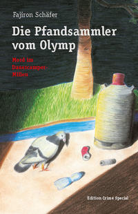 Die Pfandsammler vom Olymp