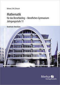 Mathematik für das Berufskolleg - Berufliches Gymnasium