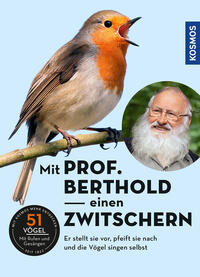 Mit Prof. Berthold einen zwitschern!