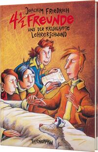 4 1/2 Freunde 3: 4 1/2 Freunde und der rätselhafte Lehrerschwund