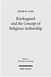 Kierkegaard and the Concept of Religious Authorship