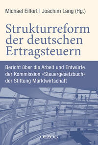 Strukturreform der deutschen Ertragsteuern