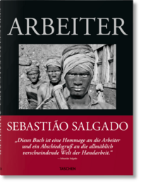 Sebastião Salgado. Arbeiter. Zur Archäologie des Industriezeitalters