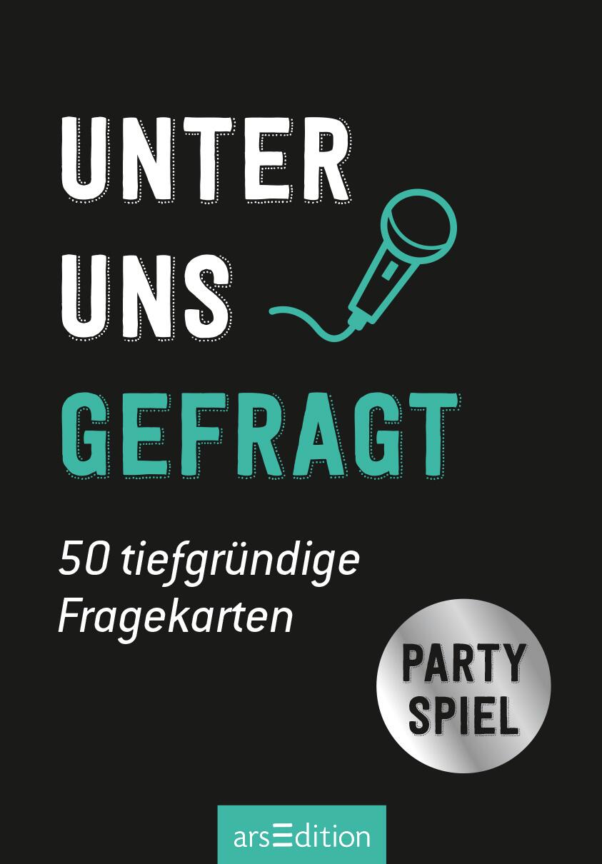 Unter uns gefragt. 50 tiefgründige Fragekarten