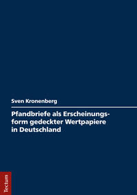 Pfandbriefe als Erscheinungsform gedeckter Wertpapiere in Deutschland