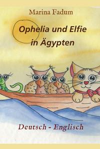 Ophelia und Elfie