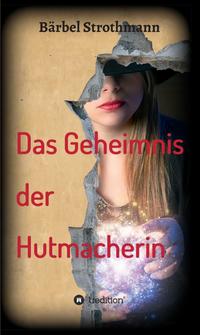 Klara und das Geheimnis der Hutmacherin