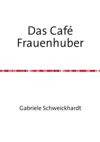 Das Café Frauenhuber