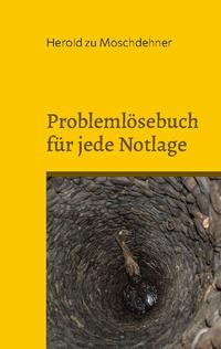 Problemlösebuch für jede Notlage