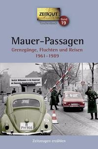 Mauer-Passagen. Klappenbroschur