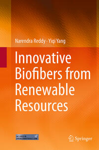 Innovative Biofibers from Renewable Resources