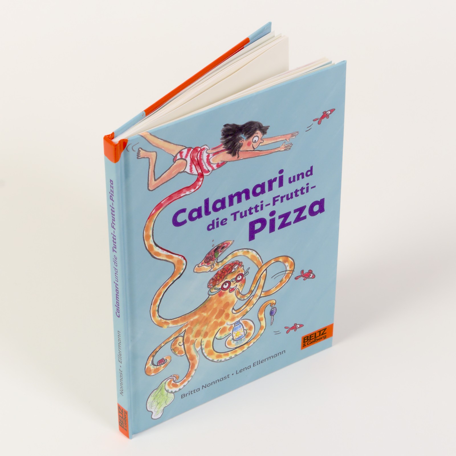 Calamari und die Tutti-Frutti-Pizza