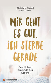 Mir geht es gut, ich sterbe gerade