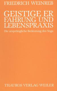 Geistige Erfahrung und Lebenspraxis