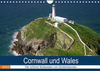 Cornwall und Wales (Wandkalender 2022 DIN A4 quer)