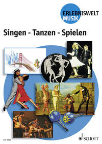 Singen - Tanzen - Spielen