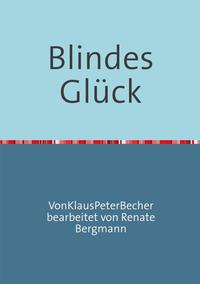 Blindes Glück