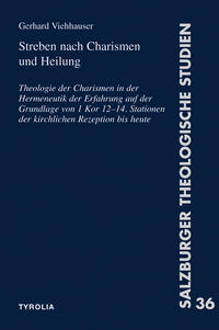 Streben nach Charismen und Heilung