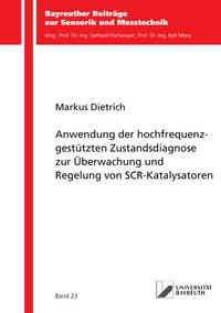 Anwendung der hochfrequenzgestützten Zustandsdiagnose zur Überwachung und Regelung von SCR-Katalysatoren