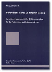 Behavioral Finance und Market Making