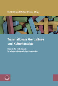 Transnationale Grenzgänge und Kulturkontakte