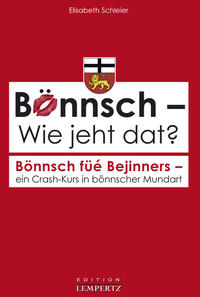 Bönnsch – Wie jeht dat?