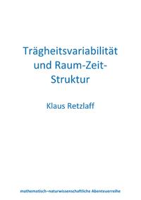 Trägheitsvariabilität und Raum-Zeit-Struktur