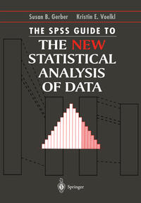 The SPSS Guide to the New Statistical Analysis of Data